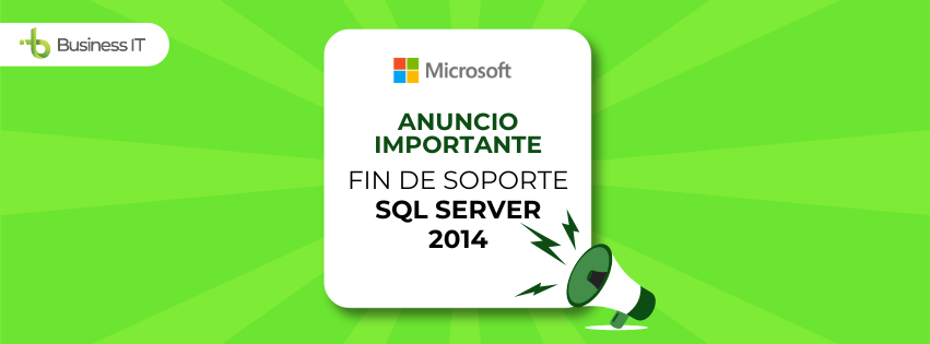 ¡SQL Server 2014 finalizará su soporte en unos días! 📢