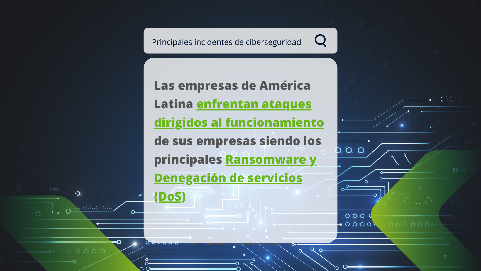 Principales incidentes de ciberseguridad