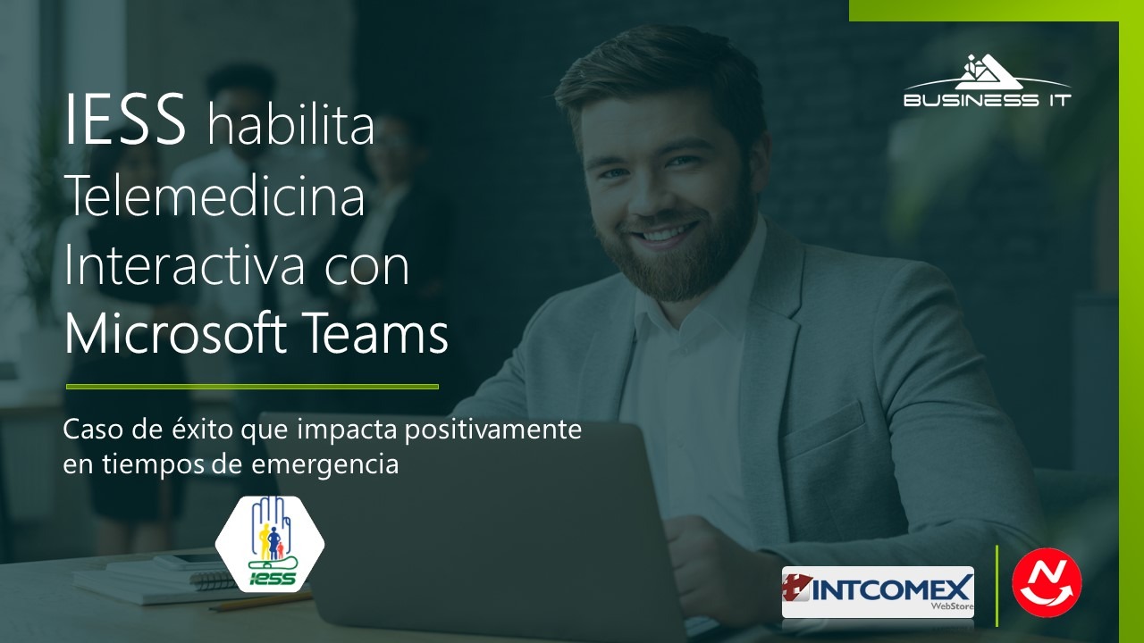 IESS habilita Telemedicina Interactiva con Microsoft Teams