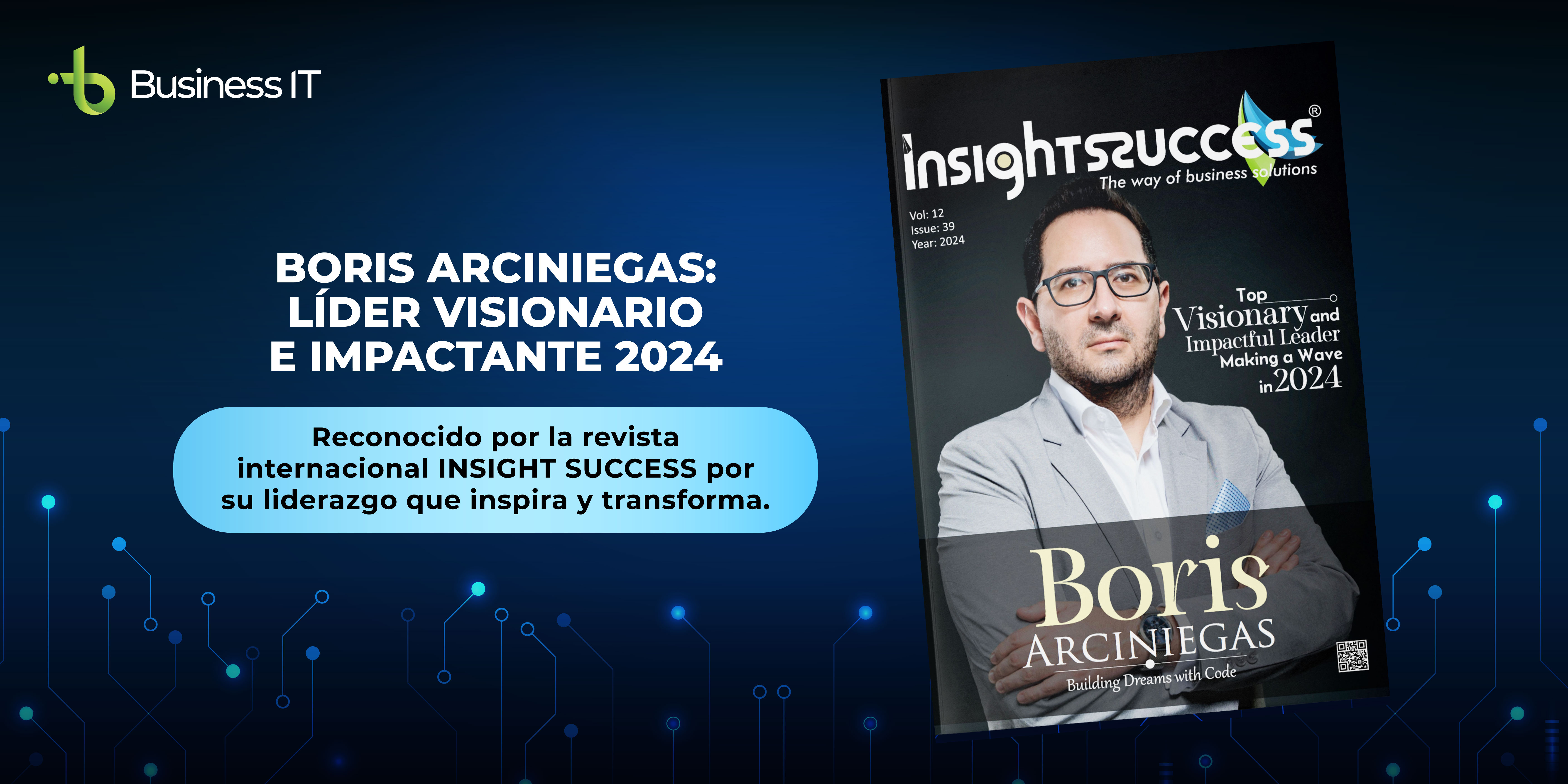 Reconocimiento a Nuestro CEO como Líder Visionario e Impactante 2024